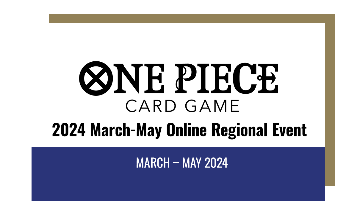 One Piece Regional Online April